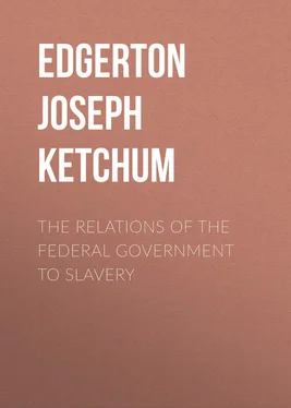 Joseph Edgerton The Relations of the Federal Government to Slavery обложка книги