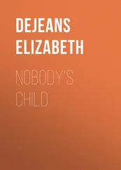 Elizabeth Dejeans - Nobody's Child