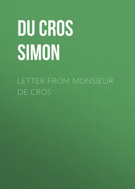 Simon Du Cros Letter from Monsieur de Cros обложка книги