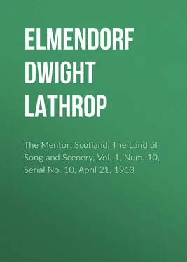 Dwight Elmendorf The Mentor: Scotland, The Land of Song and Scenery, Vol. 1, Num. 10, Serial No. 10, April 21, 1913 обложка книги