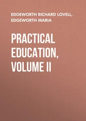 Richard Edgeworth - Practical Education, Volume II