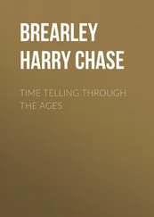 Harry Brearley - Time Telling through the Ages