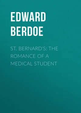 Edward Berdoe St. Bernard's: The Romance of a Medical Student обложка книги