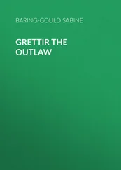 Sabine Baring-Gould - Grettir the Outlaw