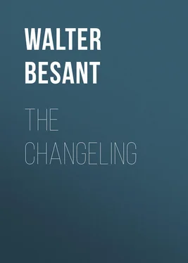 Walter Besant The Changeling обложка книги