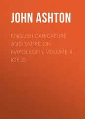 John Ashton - English Caricature and Satire on Napoleon I. Volume II (of 2)