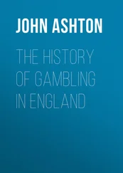 John Ashton - The History of Gambling in England