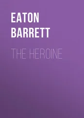 Eaton Barrett - The Heroine