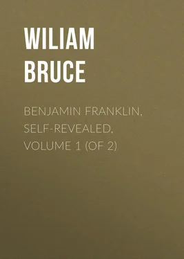 Wiliam Bruce Benjamin Franklin, Self-Revealed, Volume 1 (of 2) обложка книги