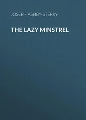 Joseph Ashby-Sterry - The Lazy Minstrel