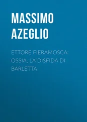 Massimo Azeglio - Ettore Fieramosca - ossia, La disfida di Barletta