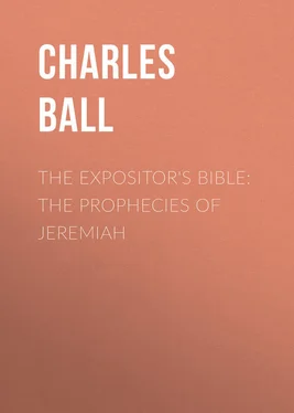 Charles Ball The Expositor's Bible: The Prophecies of Jeremiah обложка книги