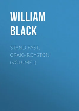 William Black Stand Fast, Craig-Royston! (Volume I) обложка книги