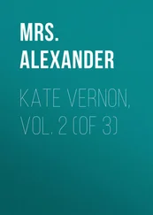 Mrs. Alexander - Kate Vernon, Vol. 2 (of 3)
