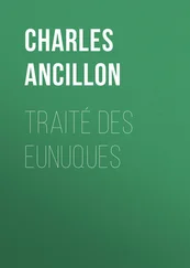 Charles Ancillon - Traité des eunuques