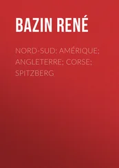 René Bazin - Nord-Sud - Amérique; Angleterre; Corse; Spitzberg
