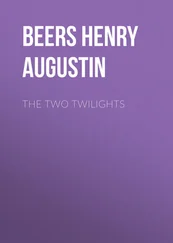 Henry Beers - The Two Twilights
