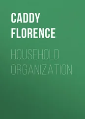 Florence Caddy - Household Organization