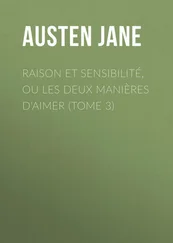 Jane Austen - Raison et sensibilité, ou les deux manières d'aimer (Tome 3)