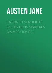 Jane Austen - Raison et sensibilité, ou les deux manières d'aimer (Tome 2)