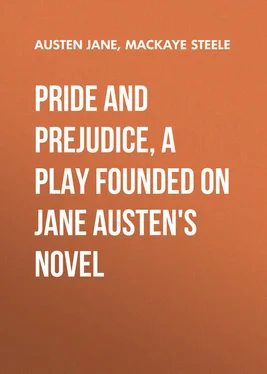 Jane Austen Pride and Prejudice, a play founded on Jane Austen's novel