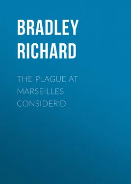 Richard Bradley The Plague at Marseilles Consider'd обложка книги