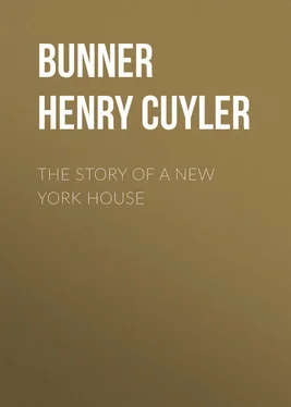Henry Bunner The Story of a New York House обложка книги