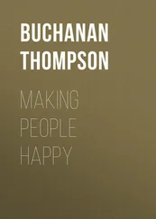 Buchanan Thompson - Making People Happy
