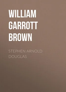 William Brown Stephen Arnold Douglas