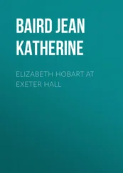 Jean Baird - Elizabeth Hobart at Exeter Hall
