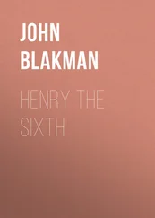 John Blakman - Henry the Sixth
