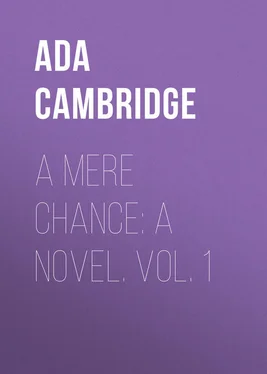 Ada Cambridge A Mere Chance: A Novel. Vol. 1 обложка книги