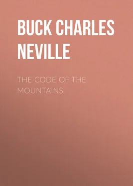 Charles Buck The Code of the Mountains обложка книги