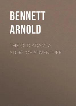 Arnold Bennett The Old Adam: A Story of Adventure обложка книги