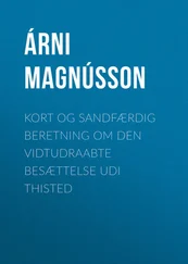 Árni Magnússon - Kort og sandfærdig Beretning om den vidtudraabte Besættelse udi Thisted