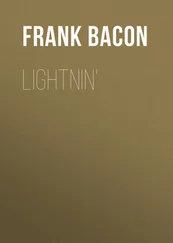 Frank Bacon - Lightnin'