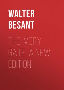 Walter Besant The Ivory Gate, a new edition обложка книги