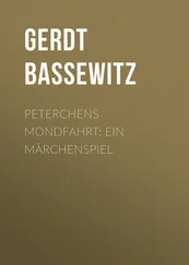 Gerdt Bassewitz - Peterchens Mondfahrt - Ein Märchenspiel
