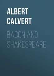 Albert Calvert - Bacon and Shakespeare