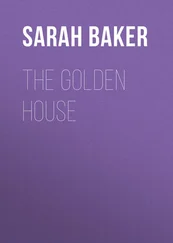 Sarah Baker - The Golden House