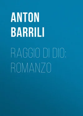 Anton Barrili Raggio di Dio: Romanzo обложка книги