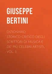 Giuseppe Bertini - Dizionario storico-critico degli scrittori di musica e de' più celebri artisti, vol. 1