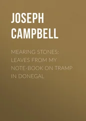 Joseph Campbell - Mearing Stones - Leaves from My Note-Book on Tramp in Donegal