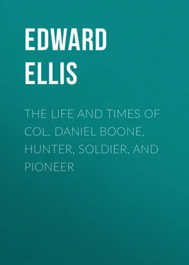 Edward Ellis The Life and Times of Col. Daniel Boone, Hunter, Soldier, and Pioneer обложка книги
