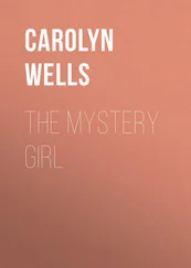 Carolyn Wells - The Mystery Girl