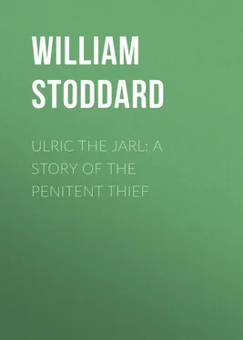 William Stoddard Ulric the Jarl: A Story of the Penitent Thief обложка книги