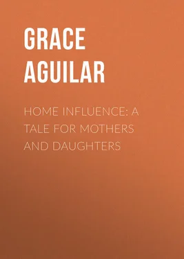 Grace Aguilar Home Influence: A Tale for Mothers and Daughters обложка книги