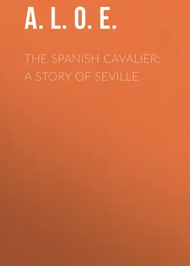 A. L. O. E. The Spanish Cavalier: A Story of Seville обложка книги
