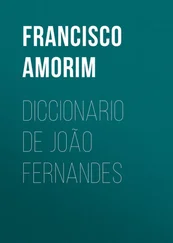 Francisco Amorim - Diccionario de João Fernandes