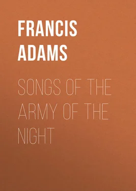 Francis Adams Songs of the Army of the Night обложка книги